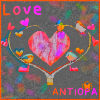Love/ANTIOPA