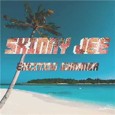 Exciting Summer (feat. Shogo Itoh)/Skinny Jee