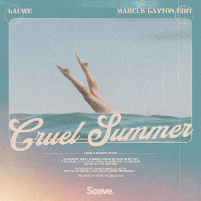 シングル/Cruel Summer (Marcus Layton Edit)/LAUWE