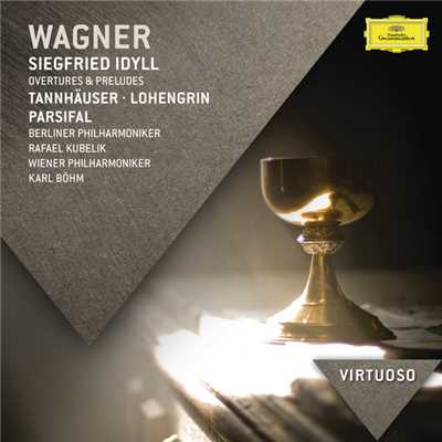 シングル/Wagner: ジークフリート牧歌 - ジークフリート牧歌/ベルリン・フィルハーモニー管弦楽団／ラファエル・クーベリック