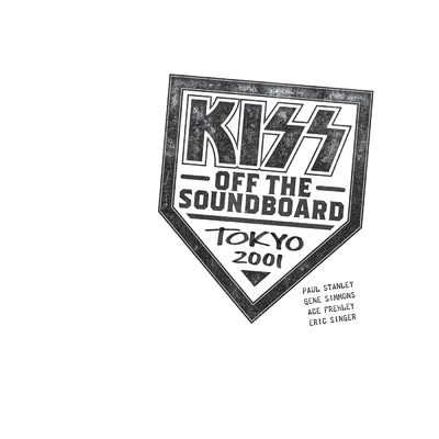 アルバム/KISS Off The Soundboard: Tokyo 2001/KISS