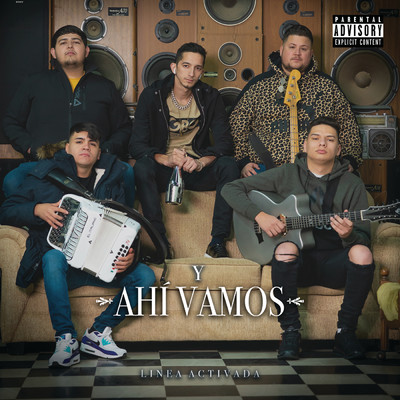 アルバム/Y Ahi Vamos/Linea Activada