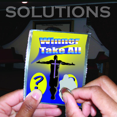Solutions: Winner Take All/Jugghead／Pastor Jaye
