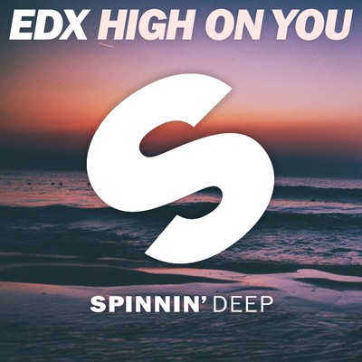 シングル/High On You/EDX