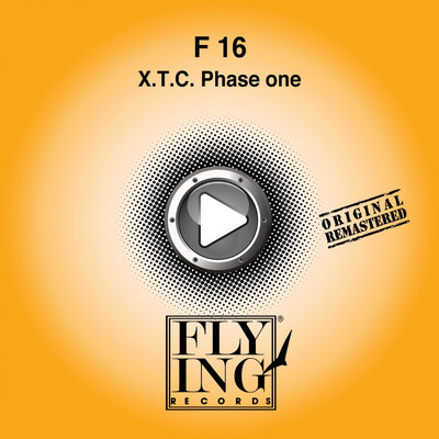X. T. C. Phase One/F 16