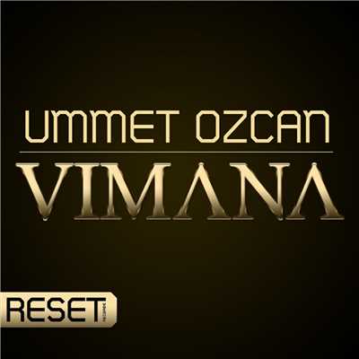 シングル/Vimana/Ummet Ozcan