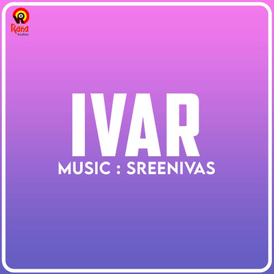 Ore Swaram (From ”Ivar (Original Motion Picture Soundtrack)”)/Sreenivas