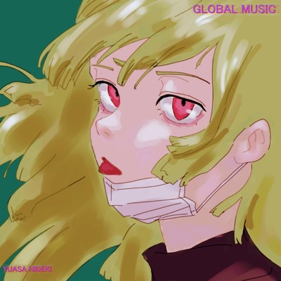 アルバム/GLOBAL MUSIC/ユアサヒデキ