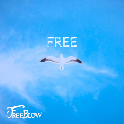 FREE/FREE BLOW