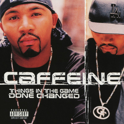 Things In The Game Done Changed (Explicit) feat.Liberty City Fla/Caffeine