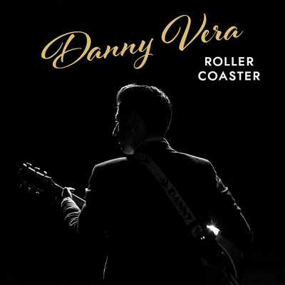 シングル/Roller Coaster/Danny Vera