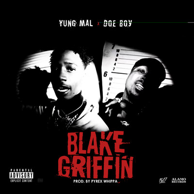 Blake Griffin (Explicit)/Yung Mal／Doe Boy