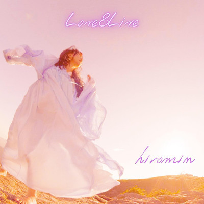 Love&Live/hiromin