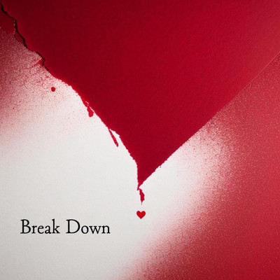 Break Down (feat. 勇晴)/HAT／810