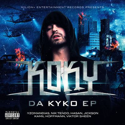 Da Kyko (Explicit) (EP)/Koky