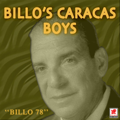 アルバム/Billo 78/Billo's Caracas Boys