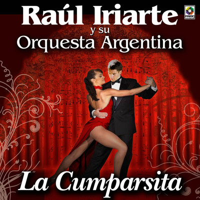 A Media Luz/Raul Iriarte y Su Orquesta Argentina