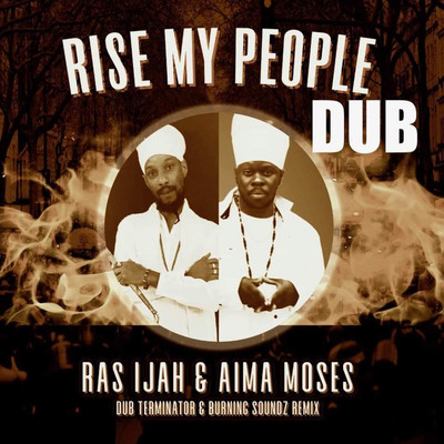 Rise My People (Dub)/Ras Ijah
