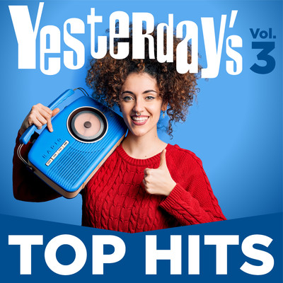 アルバム/Yesterday's Top Hits, Vol. 3/Various Artists