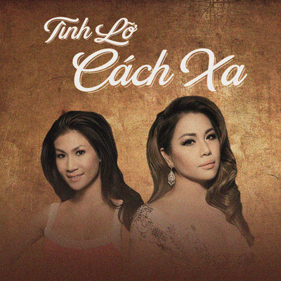 Tinh Lo Cach Xa/Minh Tuyet & Tu Quyen