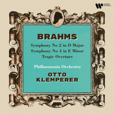 Brahms: Symphonies Nos. 2 & 4 & Tragic Overture/Otto Klemperer