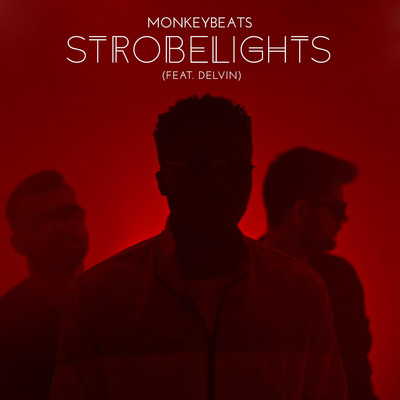 Strobelights (feat. Delvin)/MonkeyBeats