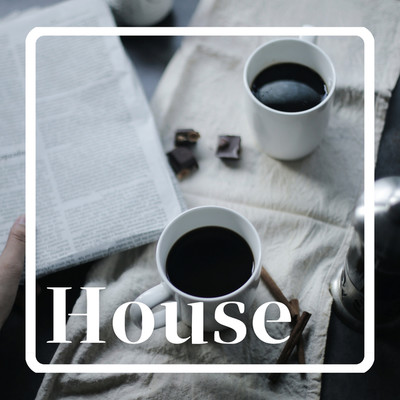 アルバム/House/Home Cafe
