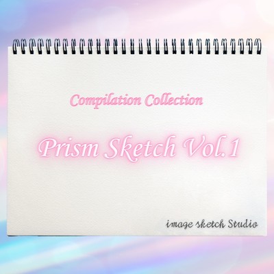 アルバム/Compilation Collection ”Prism Sketch Vol.1”/Various Artists
