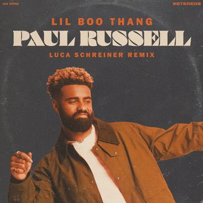 Lil Boo Thang (Luca Schreiner Remix)/Paul Russell