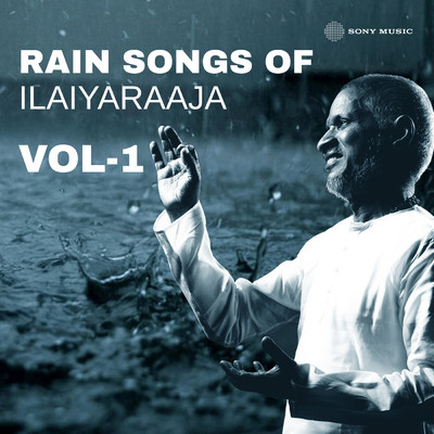 アルバム/Rain Songs of Ilaiyaraaja, Vol. 01/Ilaiyaraaja