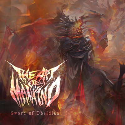 シングル/Sword of Obsidian/THE ART OF MANKIND