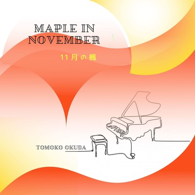 シングル/Maple In November/tomoko okuda