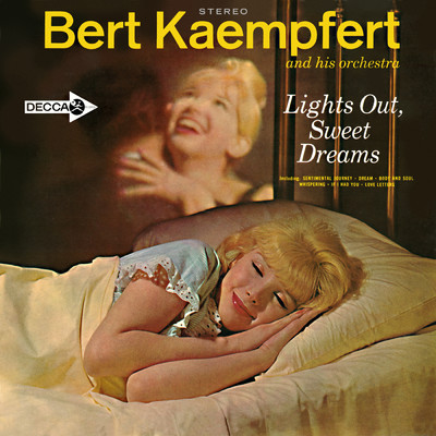 Lights Out, Sweet Dreams/ベルト・ケンプフェルト