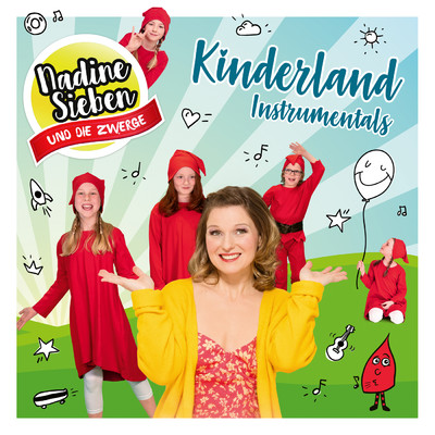 アルバム/Kinderland (Instrumentals)/Nadine Sieben KIDS！