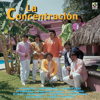 アルバム/La Concentracion/Grupo la Concentracion