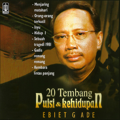 アルバム/20 Tembang Puisi & Kehidupan/Ebiet G. Ade