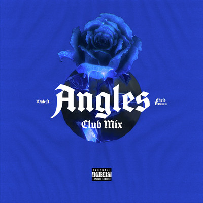 シングル/Angles (feat. Chris Brown) [Club Mix]/Wale