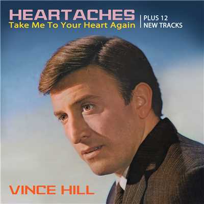 アルバム/Heartaches (2017 Remaster)/Vince Hill