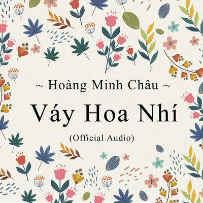 シングル/Vay Hoa Nhi/Hoang Minh Chau
