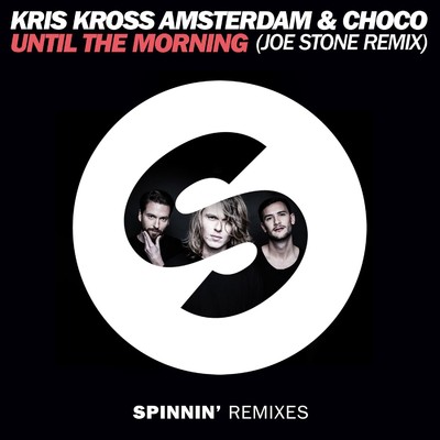 Kris Kross Amsterdam／CHOCO