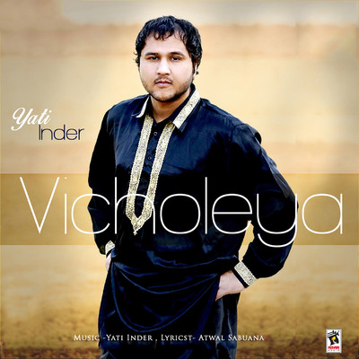 アルバム/Vicholeya/Yati Inder／Sudesh Kumari