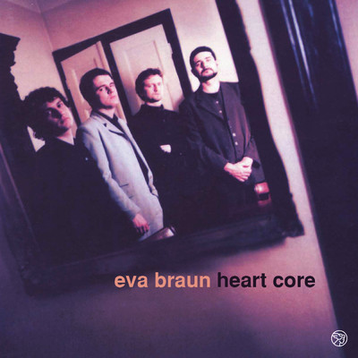 Heart Core (2021 Remaster)/Eva Braun
