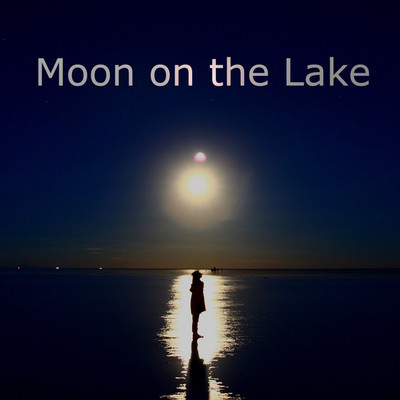 Moon on the Lake/sou.universe feat. CYBER DIVA