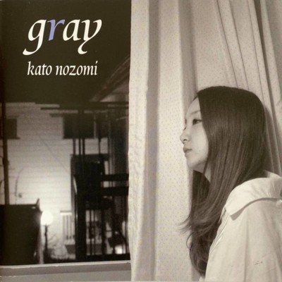 アルバム/gray/加藤望
