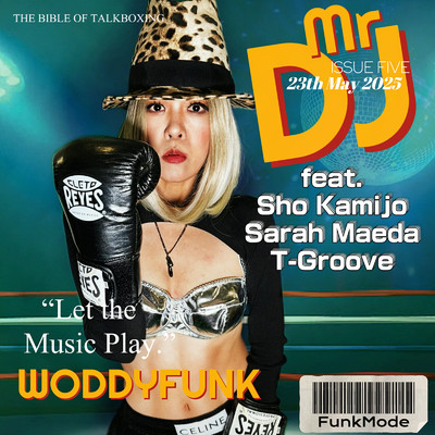 シングル/Mr.DJ (feat. 上條 頌, 前田 サラ & T-Groove)/WODDYFUNK