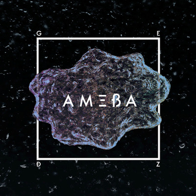 アルバム/AMEBA (Explicit)/Gedz