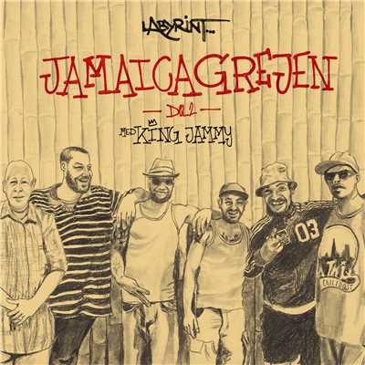 Jamaicagrejen (Explicit) (featuring King Jammys／Del 2)/Labyrint