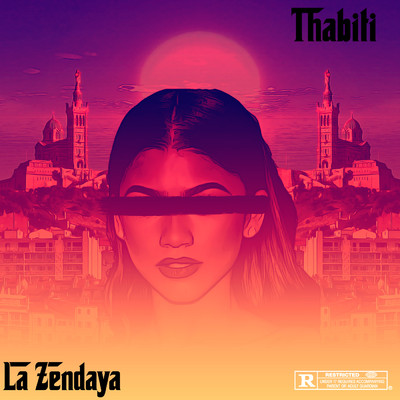 シングル/La Zendaya (Explicit)/THABITI