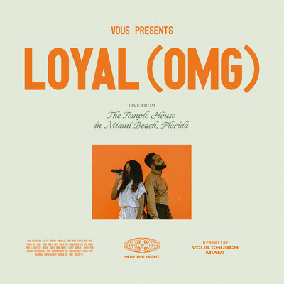シングル/Loyal (OMG) (Live)/VOUS Worship