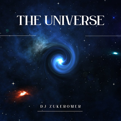 アルバム/The Universe/Dj Zukeromer